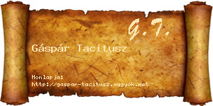 Gáspár Tacitusz névjegykártya